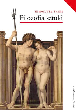 Filozofia sztuki - Taine Hippolyte