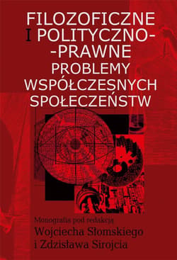 Filozoficzne i polityczno-prawne problemy współczesnych społeczeństw - Wojciech Słomski, Sirojć Zdzisław