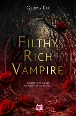 Filthy Rich Vampire - Geneva Lee