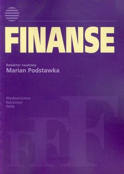 Finanse Instytucje, instrumenty, podmioty, rynki, regulacje