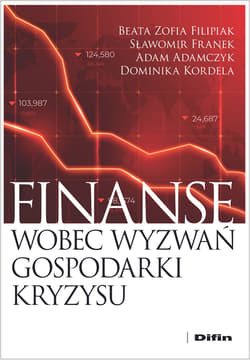 Finanse wobec wyzwań gospodarki kryzysu - Franek Sławomir, Adamczyk Adam