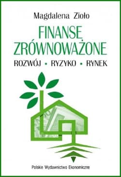 Finanse zrównoważone Rozwój Ryzyko Rynek - Zioło Magdalena