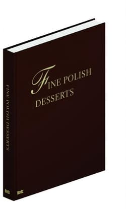 Fine Polish Desserts - Jan Łoziński, Andrzej Barecki