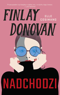 Finlay Donovan nadchodzi - ebook - Elle Cosimano