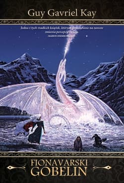 Fionavarski gobelin - Kay Guy Gavriel