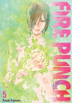 Fire Punch. Tom 5 - Tatsuki Fujimoto