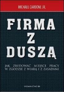 Firma z duszą - Cardone Michael