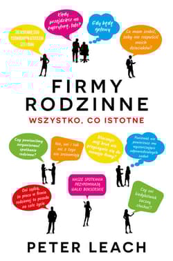 Firmy rodzinne Wszystko, co istotne - Peter Leach