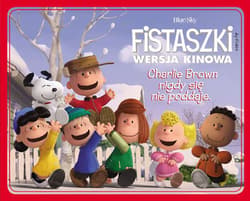 Fistaszki Charlie Brown łatwo się nie poddaje - Charles M. Schulz