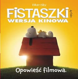 Fistaszki Nowa opowieść
