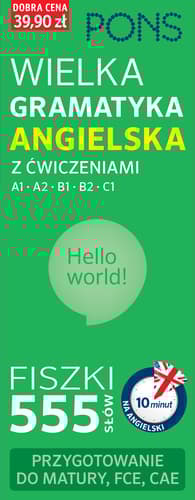 Fiszki 555 Wielka gramatyka Angielska PONS Poziom A1/B2 - Opracowanie Zbiorowe