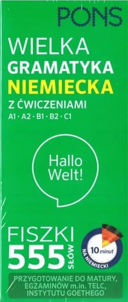 FISZKI 555 Wielka gramatyka Niemiecka z ćw. A1/C1 W.2 PONS - Opracowanie Zbiorowe