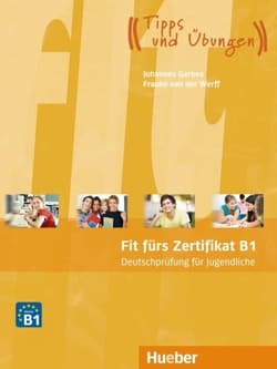 Fit furs Zertifikat B1 Deutschprufung fur... + kod - Brigitte Schaefer, Frauke van der Werff