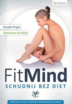 FitMind Schudnij bez diet - Buchholz Aleksandra