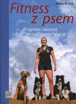 Fitness z psem program ćwiczeń na codzienny spacer