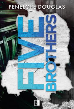 Five Brothers - Penelope Douglas