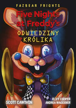 Five Nights At Freddy's Odwiedziny królika - ebook