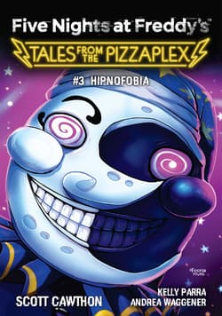 Five Nights at Freddy's: Tales from the Pizzaplex. Hipnofobia Tom 3 - ebook - Scott Cawthon