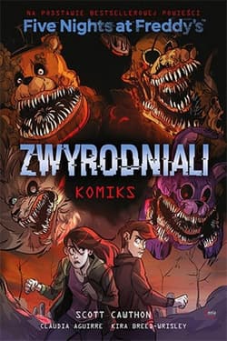 Five Nights At Freddy's Zwyrodniali komiks