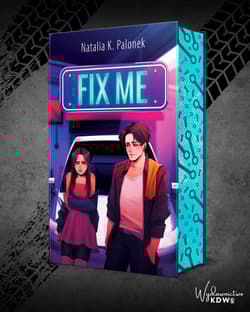 Fix Me - Palonek Natalia K.