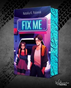Fix Me - Palonek Natalia K.