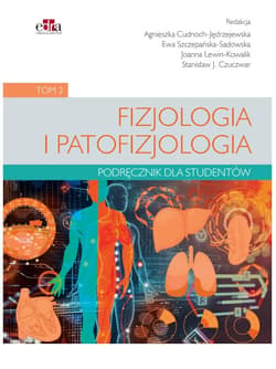 Fizjologia i patofizjologia pod. dla studentów T.2 - Praca zbiorowa