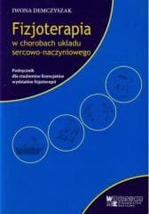 Fizjoterapia w chorobach układu sercowo... -  Demczyszak Iwona