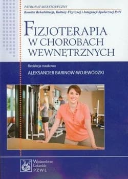 Fizjoterapia w chorobach wewnętrznych - Praca zbiorowa