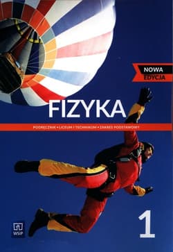 Fizyka 1 Podręcznik Zakres podstawowy Szkoła ponadpodstawowa - Lehman Ludwik, Polesiuk Witold, Wojewoda Grzegorz F.