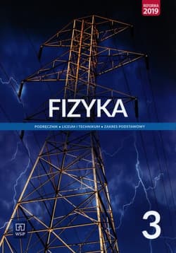 Fizyka 3 Podręcznik Zakres podstawowy Szkoła ponadpodstawowa