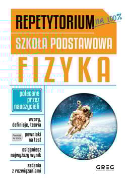 Fizyka. Repetytorium szkoła podstawowa