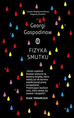 Fizyka smutku - Georgi Gospodinow