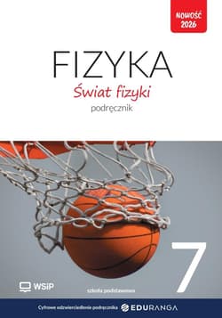 Fizyka SP 7 Świat fizyki podręcznik