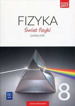 Fizyka Świat fizyki 8 Podręcznik Szkoła podstawowa - Rozenbajger Maria, Rozenbajger Ryszard