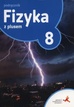 Fizyka z pl;usem 8 Podręcznik Szkoła podstawowa