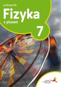 Fizyka z plusem 7 Podręcznik Szkoła podstawowa - Horodecki Krzysztof, Ludwikowski Artur