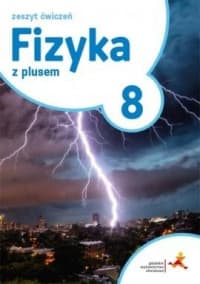 Fizyka z plusem 8 Zeszyt ćwiczeń Szkoła podstawowa - Horodecki Krzysztof, Ludwikowski Artur
