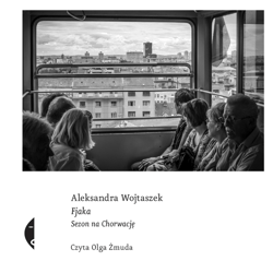 Fjaka - audiobook - Aleksandra Wojtaszek