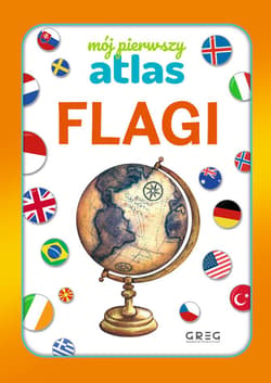 Flagi. Mój pierwszy atlas - Julia Lewicka