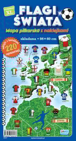 Flagi świata Mapa piłkarska z naklejkami - Praca zbiorowa