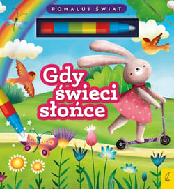 Flamaster wodny Gdy świeci słońce - Wojtkowiak-Skóra Patrycja