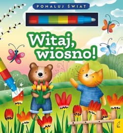 Flamaster wodny Witaj wiosno! - Wojtkowiak-Skóra Patrycja