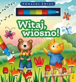Flamaster wodny Witaj wiosno! - Wojtkowiak-Skóra Patrycja
