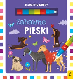 Flamaster wodny Zabawne pieski - Wojtkowiak-Skóra Patrycja