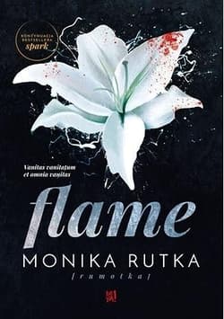 Flame - Monika Rutka