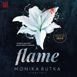 Flame - audiobook - Monika Rutka