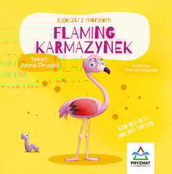 Flaming Karmazynek. Bajeczki z morałem - Anna Prudel