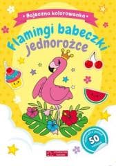 Flamingi, babeczki...Bajeczna kolorowanka - Natalia Berlik