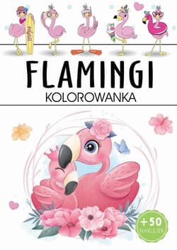 Flamingi kolorowanka - Opracowanie Zbiorowe