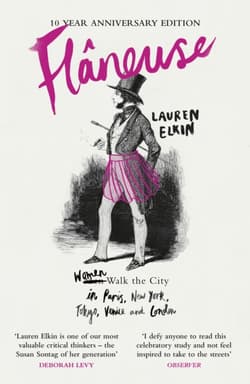 Flaneuse - Lauren Elkin